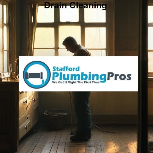 Stafford Plumbing Pros Drain Cleaning