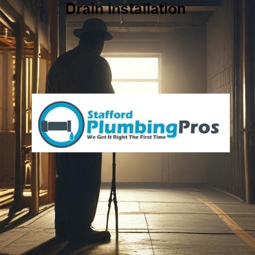 Stafford Plumbing Pros Drain Installation