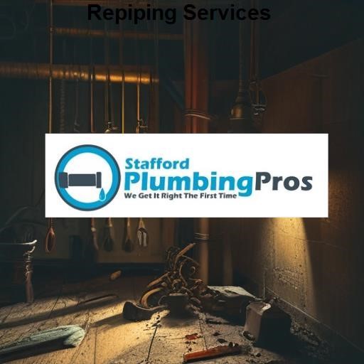 Stafford Plumbing Pros Repiping Services