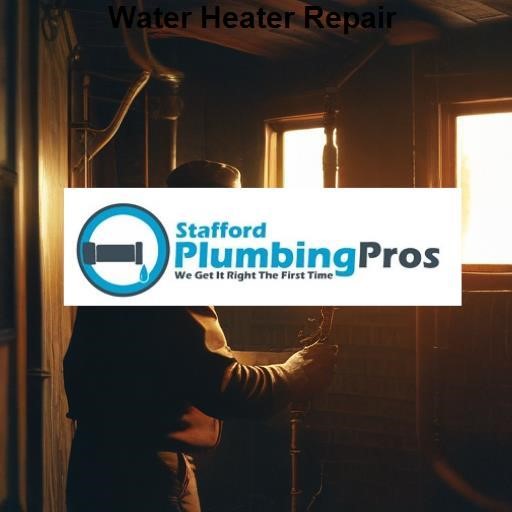 Stafford Plumbing Pros Water Heater Repair